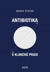 Štefan M. Antibiotika v klinické praxi. 1. vyd. Galén, 2019, pp. 312